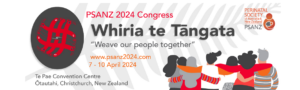 WHIRA TE TĀNGATA – “WEAVE OUR PEOPLE TOGETHER” April 7-10, 2024 | Ōtautahi, Christchurch, New Zealand